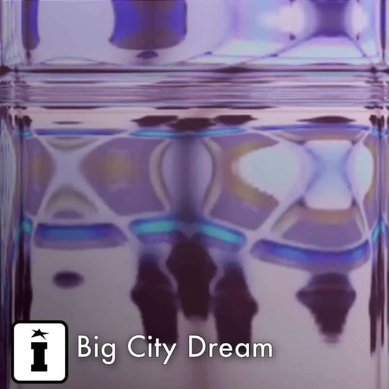 Big City Dream (free)